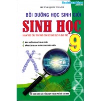 Bồi Dưỡng Học Sinh Giỏi Sinh Học 9 - Huỳnh Quốc Thành